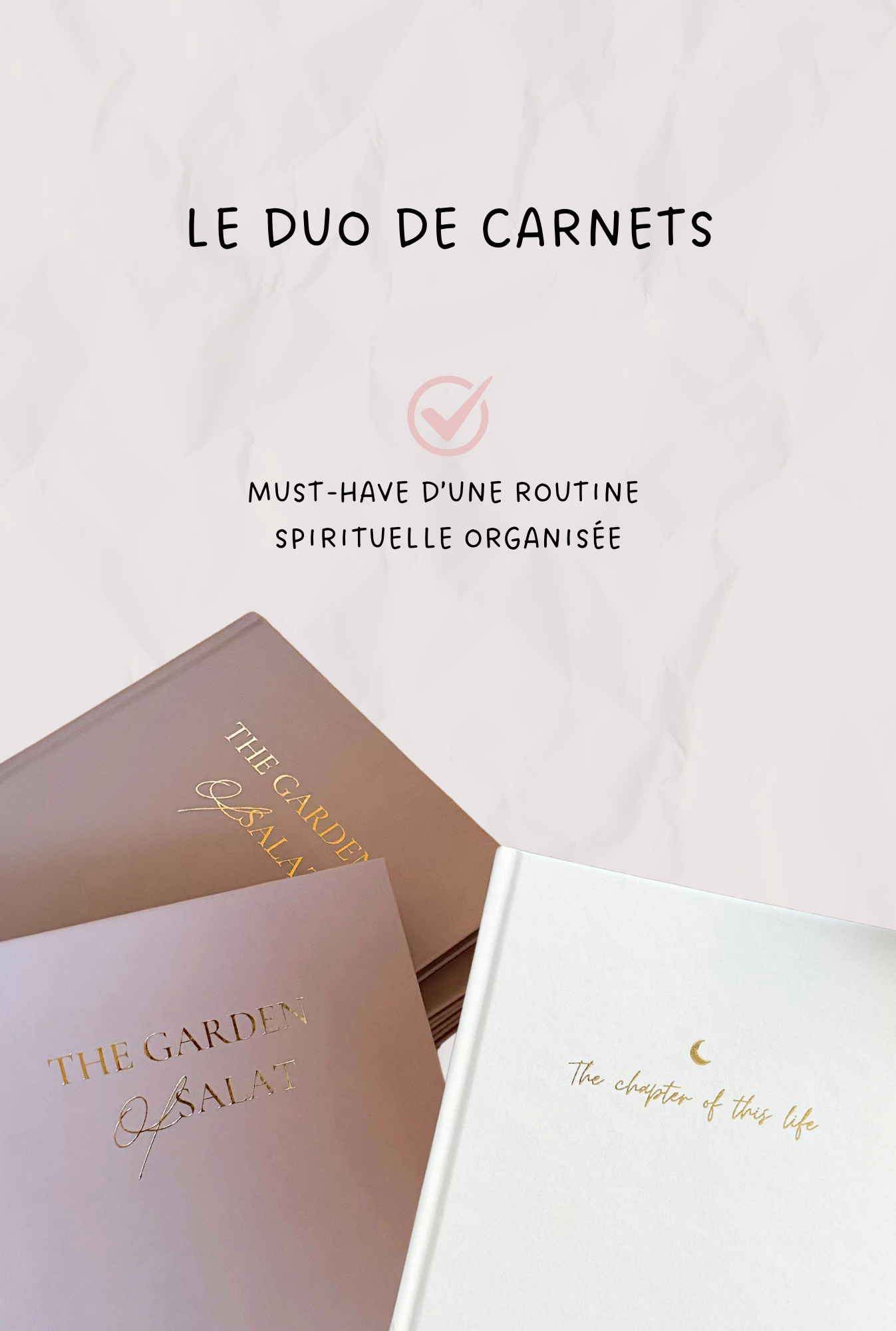 Duo Carnets : The Chapter + The Garden